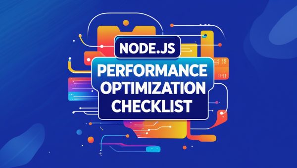 Node.js Performance Optimization Checklist